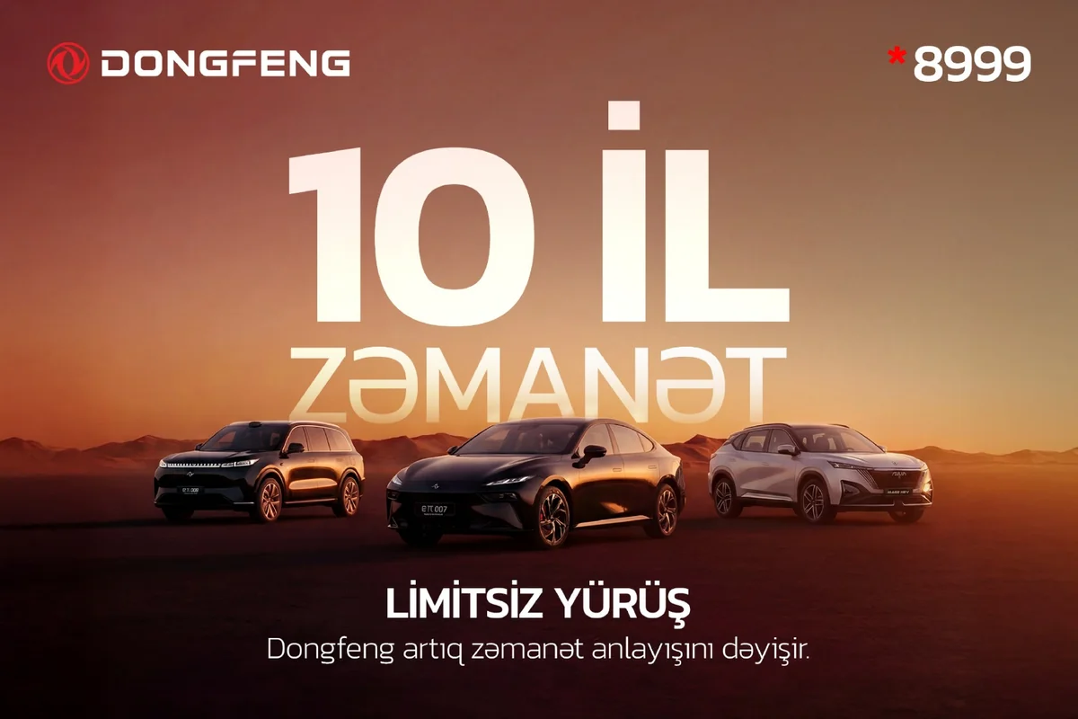 "Dongfeng Azərbaycan" avtomobil bazarının qaydalarını dəyişir